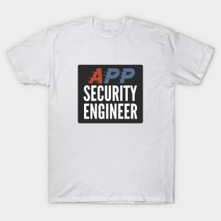 Application Security Engineer Development Security Operations Black Background T-Shirt